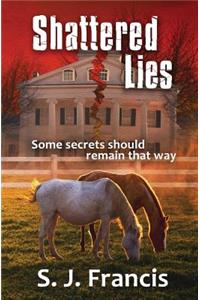 Shattered Lies
