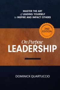 On Purpose Leadership