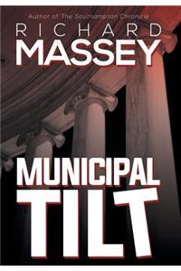 Municipal Tilt