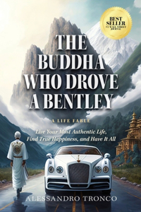 Buddha Who Drove a Bentley