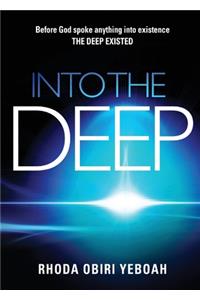 Into The Deep