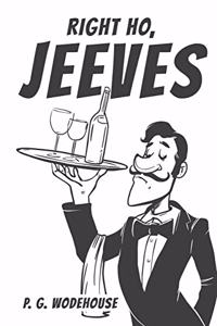 Right Ho, Jeeves