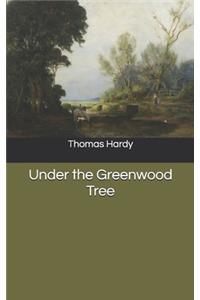 Under the Greenwood Tree