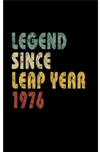 Legend Since Leap Year 1976