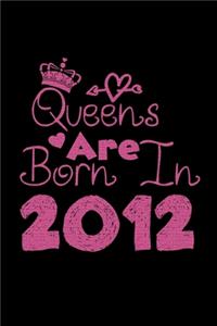 Queens Are Born In 2012 Notebook