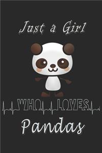 Just a girl who loves Pandas journal