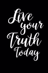 2020 Daily Planner Inspirational Live Your Truth Today 388 Pages
