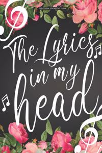 Professional Songwriting Journal The Lyrics in My Head