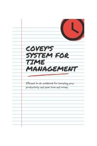 Covey's system for time management