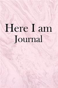 Here I am Journal