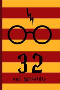 32 and Wizardry