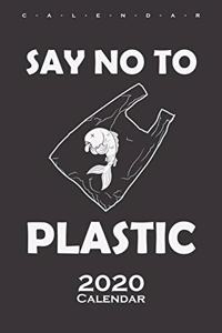 Say no to Plastic Calendar 2020