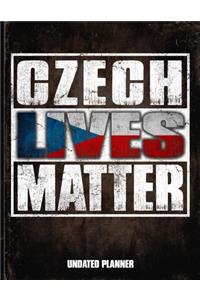Czech Lives Matter Undated Planner