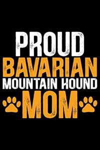 Proud Bavarian Mountain Hound Mom