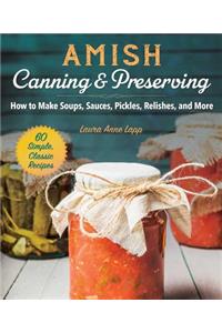 Amish Canning & Preserving