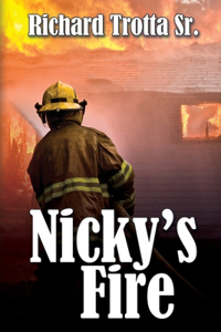 Nicky's Fire