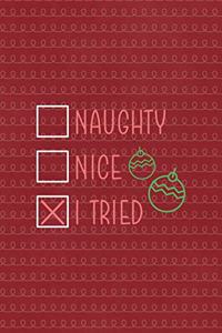 Naughty Nice I tried