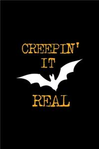 Creepin' It Real