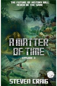 A Matter Of Time