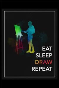 Eat Sleep Draw Repeat