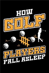 How Golf Players Fall Asleep