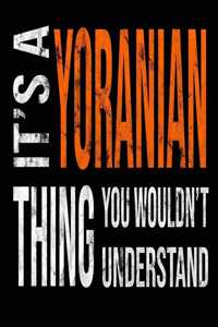 It's A Yoranian Thing You Wouldn't Understand