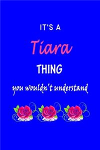 It's A Tiara Thing You Wouldn't Understand