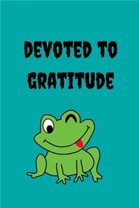 Devoted to Gratitude