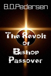 The Revolt of Bishop Passover