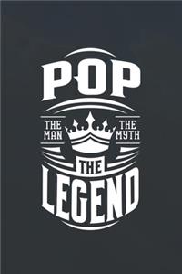 Pop The Man The Myth The Legend