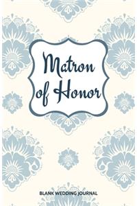 Matron of Honor Small Size Blank Journal-Wedding Planner&To-Do List-5.5