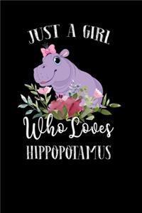 Just a Girl Who Loves Hippopotamus