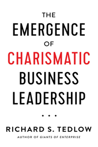 Emergence of Charismatic Business Leadership