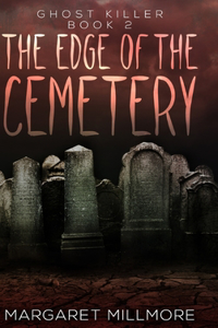 The Edge Of The Cemetery