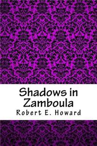 Shadows in Zamboula