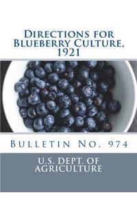 Directions for Blueberry Culture, 1921