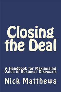 Closing the Deal