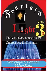 Fountain of Light VOL. 3