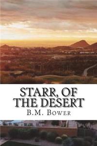 Starr, of the Desert