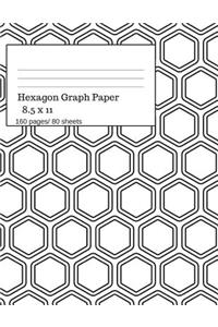 Hexagon Graph Paper: Hexagonal Paper Notebooks, Large Hexagon, Graph Paper Hexagon, 160 Pages/ 80 Sheets, 8.5 X 11 Size. White Theme