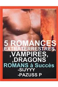 5 Romances Extraterrestres Vampires Dragons Paranormales