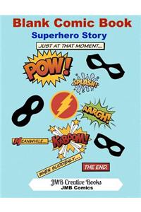 Blank Comic Book Superhero Story