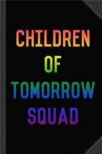 Children of Tomorrow Squad Journal Notebook