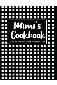 Mimi's Cookbook Blank Recipe Book Black Gingham Edition
