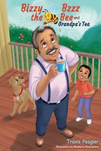 Bizzy Bzzz the Bee and Grandpa's Tea