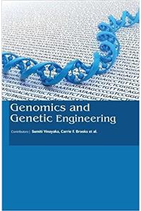 Genomics and Genetic Engineering