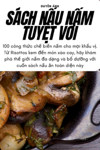 Sách NẤu NẤm TuyỆt VỜi