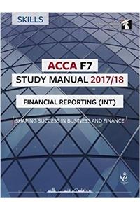 ACCA F7 Financial Reporting (INT) Study Manual