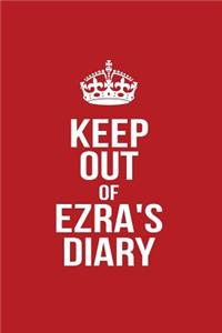 Keep Out of Ezra's Diary