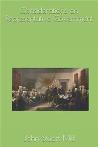 Considerations on Representative Government